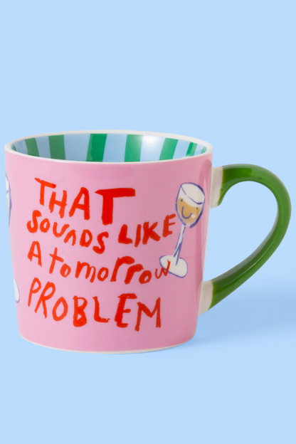 Eleanor Bowmer- That Sounds Like a Tomorrow Problem Κεραμική Κούπα 300ml